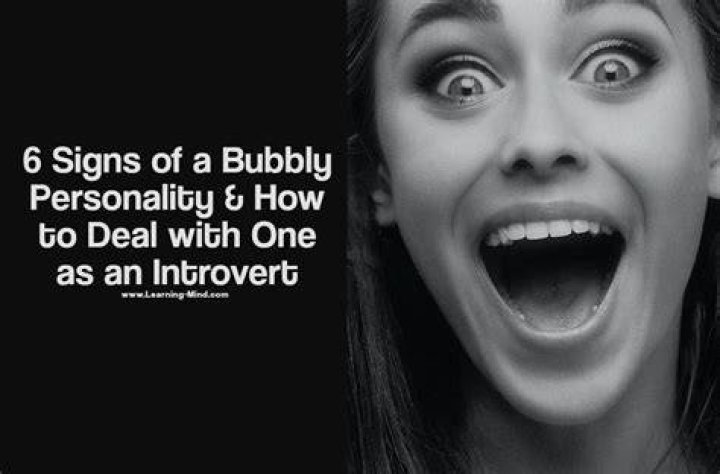 Bubbly Personality Meaning How to Identify a Bubbly Person